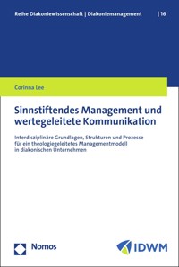 Sinnstiftendes Management und wertegeleitete Kommunikation - Corinna Lee - E-Book