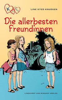 K für Klara 1 - Die allerbesten Freundinnen - Line Kyed Knudsen - E-Book