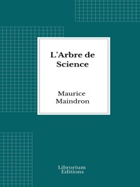 L'Arbre de Science - Maurice Maindron - E-Book