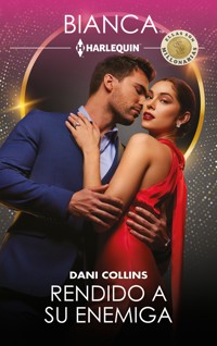 Rendido a su enemiga - Dani Collins - E-Book