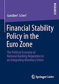 Financial Stability Policy in the Euro Zone - Gundbert Scherf - E-Book