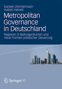 Metropolitan Governance in Deutschland - Karsten Zimmermann - E-Book