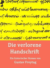 Die verlorene Handschrift - Gustav Freytag - E-Book