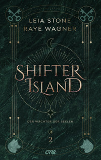 Shifter Island - Der Wächter der Seelen - Leia Stone - E-Book