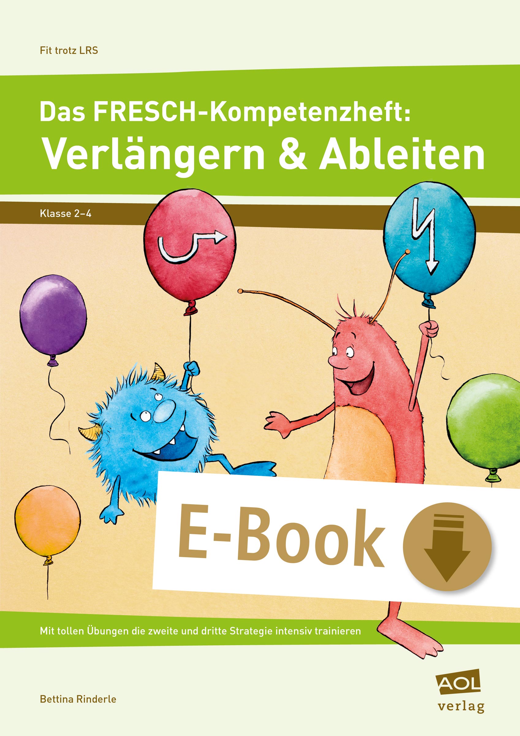 Das FRESCH-Kompetenzheft: Verlängern & Ableiten - Bettina Rinderle - E-Book