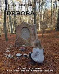 DEBORA - T. D. Amrein - E-Book