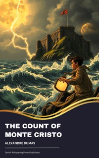 The Count of Monte Cristo - Dumas Alexandre - E-Book + Hörbuch