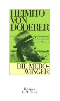 Die Merowinger - Heimito von Doderer - E-Book