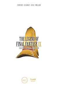 The Legend of Final Fantasy IX - Collective - E-Book