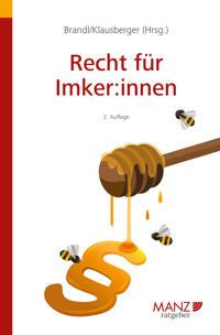 Recht für Imker:innen - - E-Book