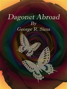 Dagonet Abroad - George R. Sims - E-Book