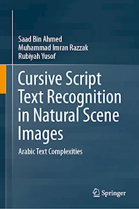 Cursive Script Text Recognition in Natural Scene Images - Saad Bin Ahmed - E-Book