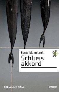 Schlussakkord - Bernd Mannhardt - E-Book