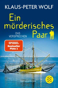 Ein mörderisches Paar - Das Versprechen - Klaus-Peter Wolf - E-Book