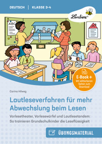 Lautleseverfahren für mehr Abwechslung beim Lesen - Carina Hilweg - E-Book