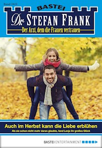 Dr. Stefan Frank 2421 - Stefan Frank - E-Book