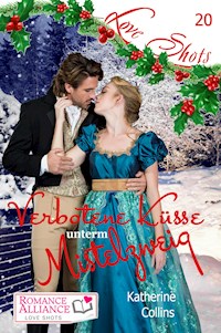 Verbotene Küsse unterm Mistelzweig - Katherine Collins - E-Book