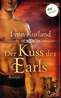 Der Kuss des Earls - Die DePiaget-Serie: Band 1 - Lynn Kurland - E-Book