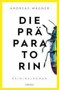 Die Präparatorin - Andreas Wagner - E-Book