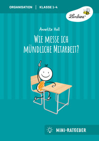 Wie messe ich mündliche Mitarbeit? - Annette Holl - E-Book