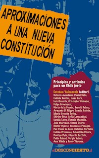 Aproximaciones a una nueva constitución - - E-Book