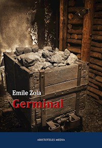 Germinal - Émile Zola - E-Book + Hörbuch