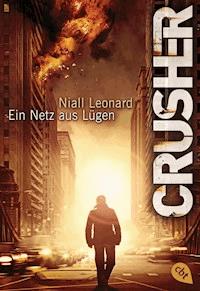 CRUSHER - Ein Netz aus Lügen - Niall Leonard - E-Book