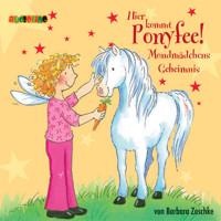 Mondmädchens Geheimnis - Hier kommt Ponyfee 1 - Barbara Zoschke - Hörbuch