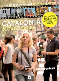 Catalonia Movie Walks - Eugeni Osácar - E-Book