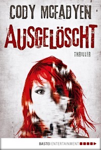 Ausgelöscht - 4. Fall für Smoky Barrett - Cody Mcfadyen - E-Book