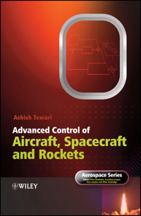 Advanced Control of Aircraft, Spacecraft and Rockets - Ashish Tewari - E-Book