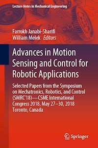 Advances in Motion Sensing and Control for Robotic Applications -  - E-Book