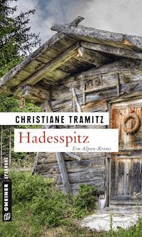 Hadesspitz - Christiane Tramitz - E-Book