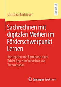 Sachrechnen mit digitalen Medien im Förderschwerpunkt Lernen - Christina Bierbrauer - E-Book
