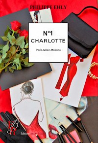 Charlotte - Tome 1 - Philippe Ehly - E-Book