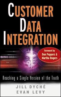 Customer Data Integration - Jill Dyché - E-Book