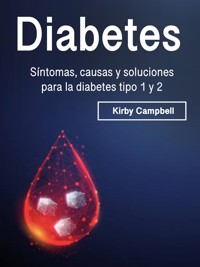 Diabetes - Kirby Campbell - E-Book