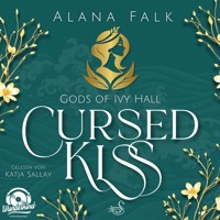 Cursed Kiss - Gods of Ivy Hall, Band 1 (ungekürzt) - Alana Falk - Hörbuch