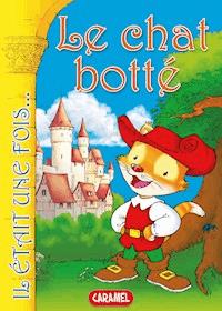 Le chat botté - Il était une fois - E-Book