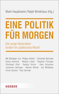 Eine Politik für morgen -  - E-Book