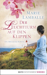 Der Leuchtturm auf den Klippen - Marie Lamballe - E-Book
