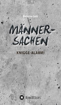 Männersachen - Babette Gott - E-Book