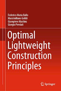 Optimal Lightweight Construction Principles - Federico Maria Ballo - E-Book