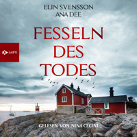 Fesseln des Todes: Schweden-Krimi (ungekürzt) - Ana Dee - Hörbuch
