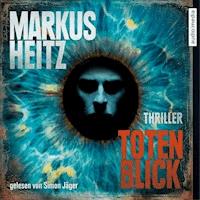 Totenblick - Markus Heitz - E-Book + Hörbuch