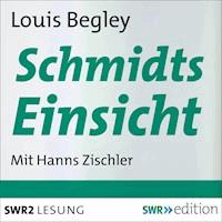 Schmidts Einsicht - Louis Begley - Hörbuch