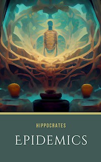 Epidemics - Hippocrates - E-Book