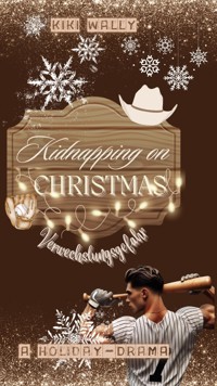 Kidnapping on Christmas - Kiki Wally - E-Book