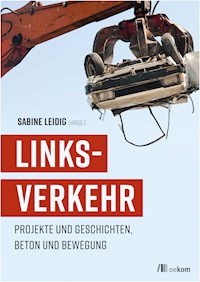 LINKSVERKEHR - Sabine Leidig - E-Book