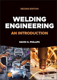 Welding Engineering - David H. Phillips - E-Book